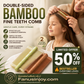 ✨️Amazing Buy 1 get 1 free🔥 🎋💇‍♀️Protect Your Scalp！Nourish Your Hair！🎋Bamboo Styling Double-Sided Fine Teeth Comb